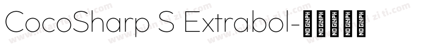 CocoSharp S Extrabol字体转换